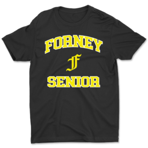 FORNEY SENIOR SWAG